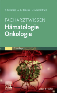 Facharztwissen Hämatologie Onkologie