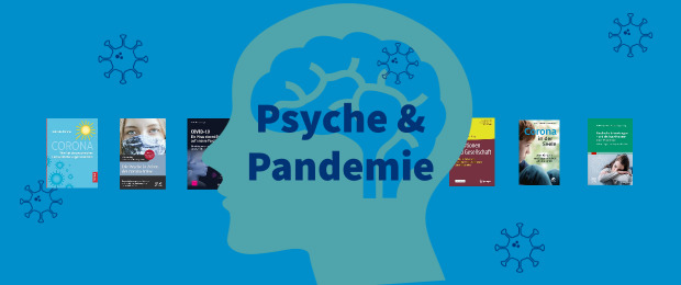 6 Buchtipps zum Thema – Psyche und Pandemie
